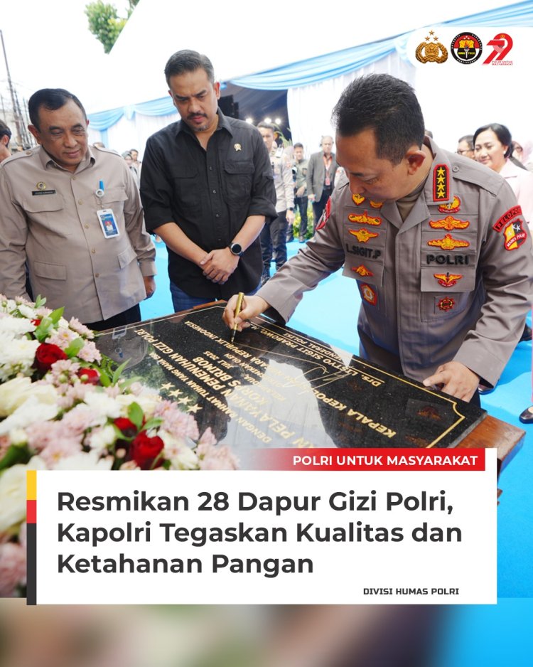Kapolri Resmikan SPPG Secara Nasional, Tekankan Pengawasan Ketat Food Security
